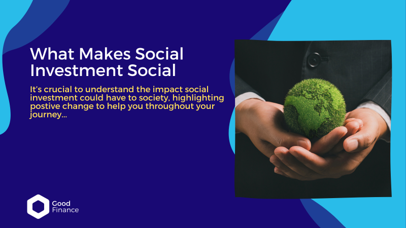 'What Makes Social Investment Social' text positioned on the left, with a picture of a person holding a green ball resembling the earth