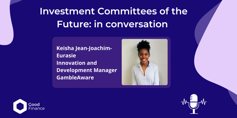 Keisha Jean-Joachim-Eurasie  - Investment Committees of The Future: in Conversation